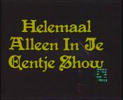 De helemaal in je eentje show titel.jpg