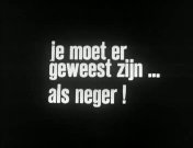 Je moet er geweest zijn... als neger titel.jpg